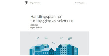 Regjeringa sin handlingsplan for forebygging av sjølvmord 2020-2025