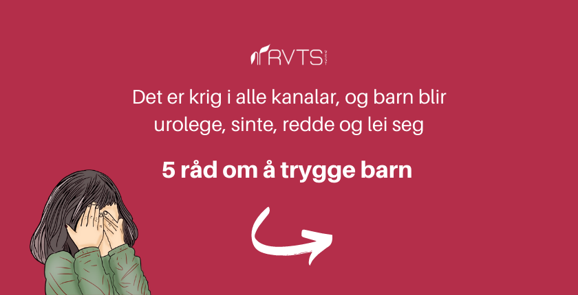 5 råd om å trygge barn